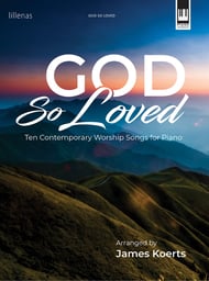 God So Loved piano sheet music cover Thumbnail